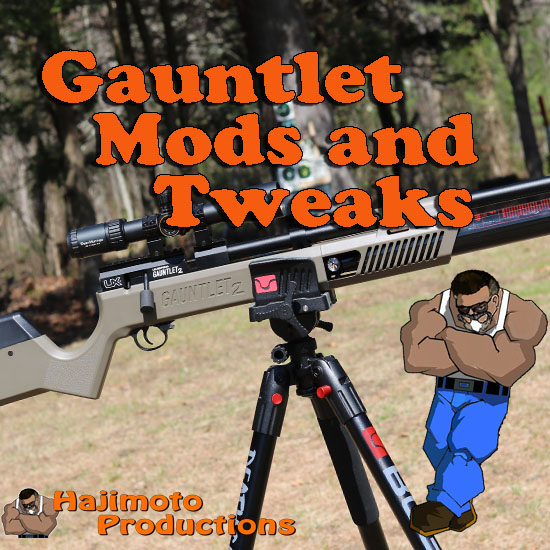 Gauntlet Mods and Tweaks