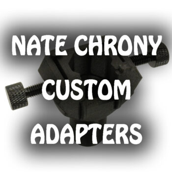 Nate Chrony Custom Adapters